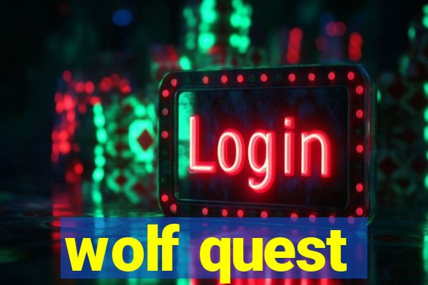 wolf quest